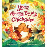 You'll Always Be My Chickadee Book-Pumpkin Pie Kids Canada