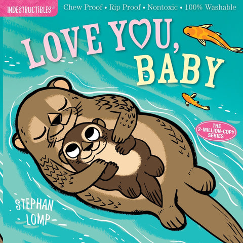 Indestructibles Book - I Love You Baby-9781523501229-Pumpkin Pie Kids Canada