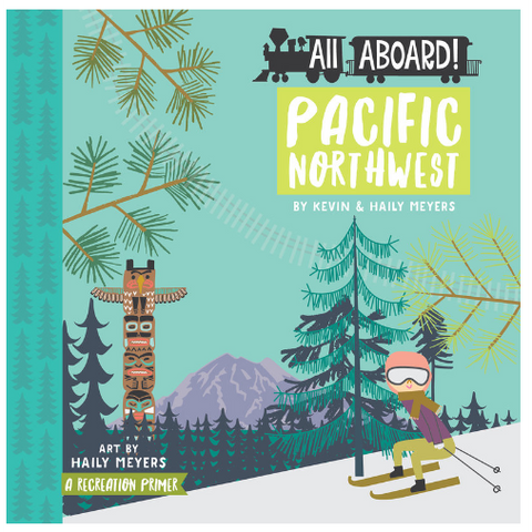All Aboard Pacific Northwest Board Book-9781423646013-Pumpkin Pie Kids Canada
