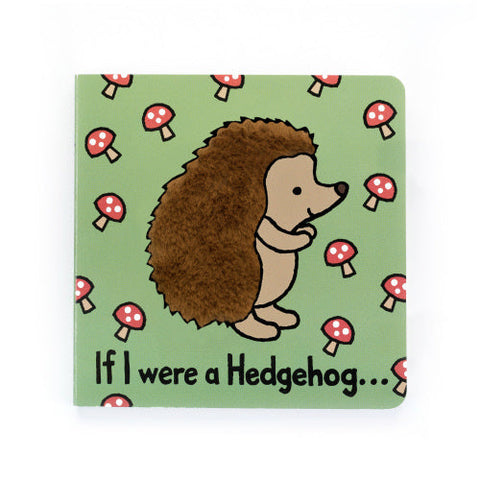 Jellycat If I Were a Hedgehog Board Book-Pumpkin Pie Kids Canada