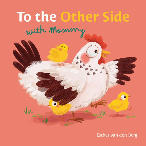 To the Other Side with Mommy Board Book-9798890630933-Pumpkin Pie Kids Canada