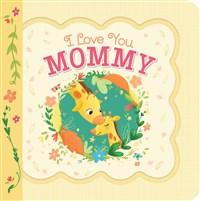 I Love You Mommy Greeting Card Book-9781646381371-Pumpkin Pie Kids Canada