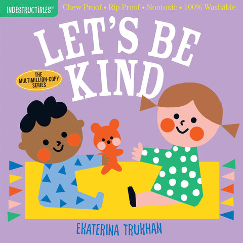 Indestructibles Let's Be Kind Book-9781523509874-Pumpkin Pie Kids Canada